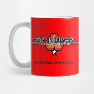 Star Drek Tagline Mug